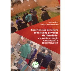 Experiências de leitura com jovens privados de liberdade