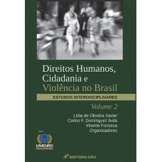 Direitos humanos, cidadania e violência no brasil Direitos humanos, cidadania e violência no brasil