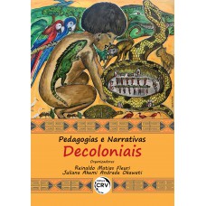 Pedagogias e narrativas decoloniais