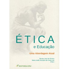 Ética e educação uma abordagem atual