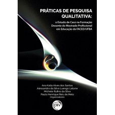 Práticas de pesquisa qualitativa