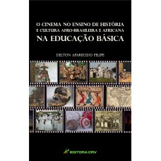 O cinema no ensino de história e cultura afro-brasileira e africana na educação básica