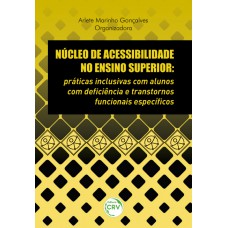 Núcleo de acessibilidade no ensino superior