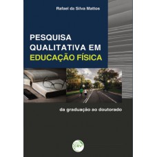 Pesquisa qualitativa em educação física