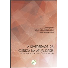 A diversidade da clínica na atualidade