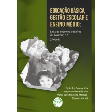 Educação básica, gestão escolar e ensino médio