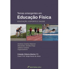 Temas emergentes em educação física