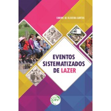 Eventos sistematizados de lazer