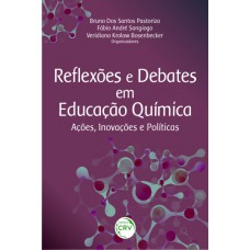 Reflexões e debates em educação química