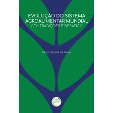 Evolução do sistema agroalimentar mundial