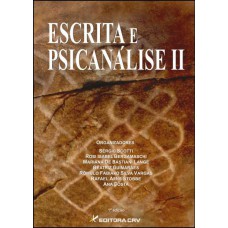Escrita e psicanálise ii Escrita e psicanálise ii