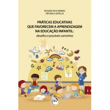 Práticas educativas que favorecem a aprendizagem na educação infantil