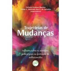 trajetórias de mudanças: