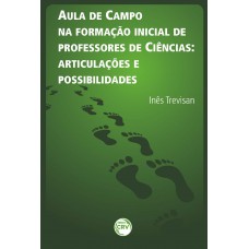 Aula de campo na formação inicial de professores de ciências