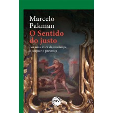 O sentido do justo O sentido do justo