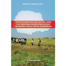 Políticas para educação do e no campo e os territórios de resistência do mst no paraná