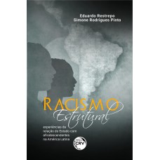 Racismo estrutural: