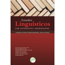 Estudos linguísticos sob diferentes abordagens: