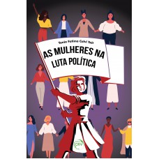 As mulheres na luta política