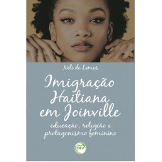 Imigração Haitiana em Joinville