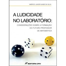 A ludicidade no laboratório