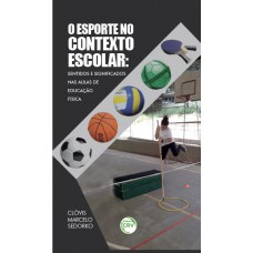 O esporte no contexto escolar