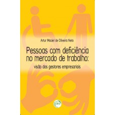 Pessoas com deficiência no mercado de trabalho