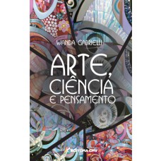 Arte, ciência e pensamento