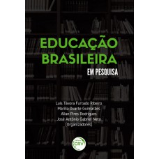 Educação brasileira em pesquisa