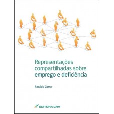 Representações compartilhadas sobre emprego e deficiência