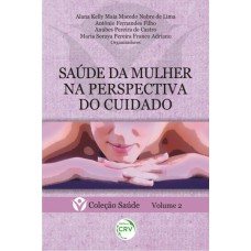 Saúde da mulher na perspectiva do cuidado