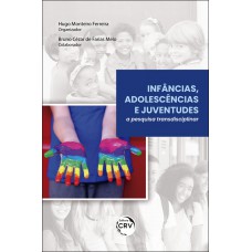 Infâncias, adolescências e juventudes