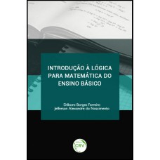 Introdução à lógica para matemática do ensino básico