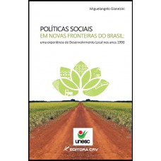 Políticas sociais em novas fronteiras do Brasil