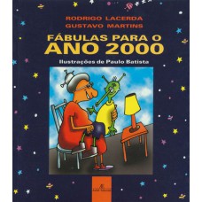 Fábulas para o Ano 2000 Fábulas para o Ano 2000