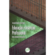 Educação e inserção profissional