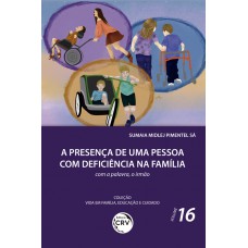 Presença de uma pessoa com deficiência na família