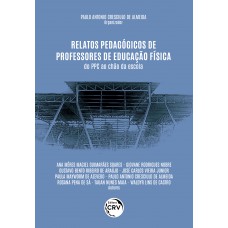 Relatos Pedagógicos De Professores De Educação Física