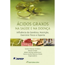 Ácidos graxos na saúde e na doença