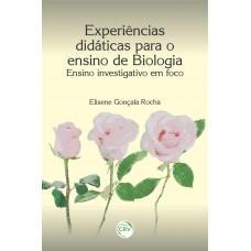Experiências didáticas para o ensino de biologia