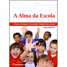 A alma da escola do século XXI