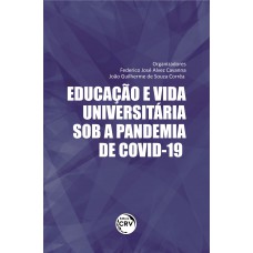 Educação e vida universitária sob a pandemia de covid-19