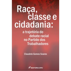 Raça, classe e cidadania