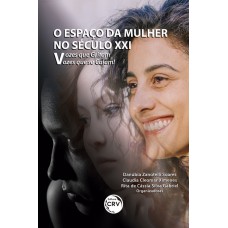 O espaço da mulher no século XXI