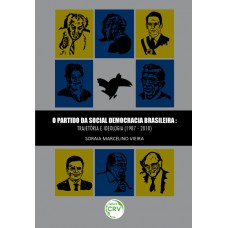 O partido da social democracia brasileira trajetória e ideologia