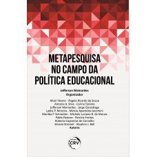 Meta pesquisa no campo da política educacional