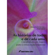 As histórias de todos e de cada um