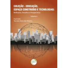 Educação, espaço construído e tecnologias