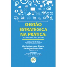 Gestão estratégica na prática