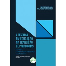 A pesquisa em educação na transição de paradigmas